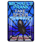 Michael's Prankster Fake Spider